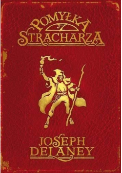 Kroniki Wardstone  Pomyłka stracharza