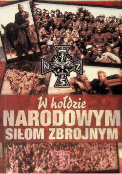 W hołdzie Narodowym Siłom Zbrojnym