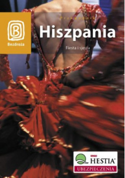 Hiszpania Fiesta i sjesta