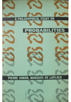 A Philosophical Essay on Probabilities