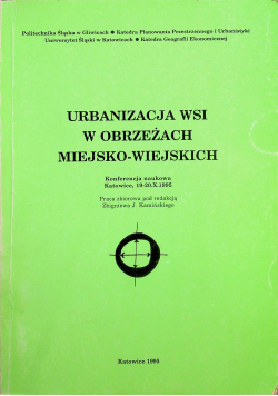 Urbanizacja wsi w obrzeżach miejsko - wiejskich