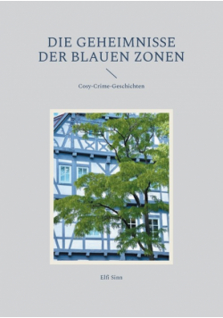 Die Geheimnisse der Blauen Zonen