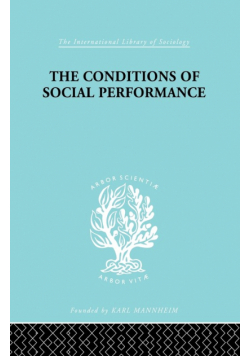 The Conditions of Social Performance