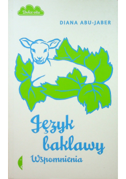 Język baklawy Wspomnienia