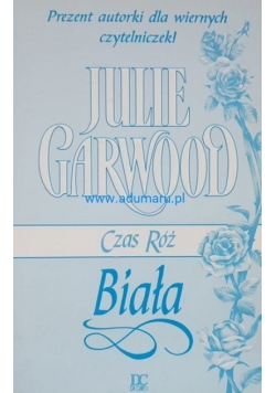Czas róż Biała