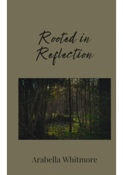 Rooted in Reflection