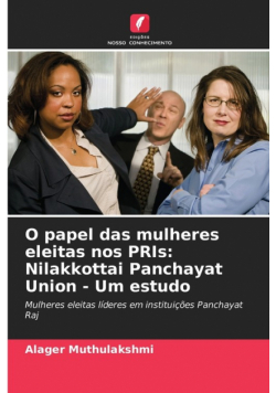 O papel das mulheres eleitas nos PRIs
