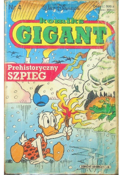 Komiks Gigant Nr 4 Prehistoryczny Szpieg