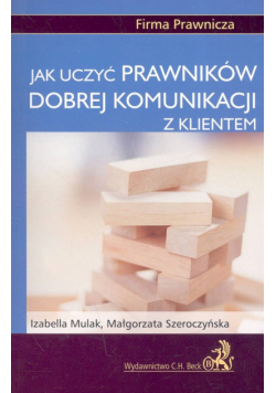M. - Jak uczyć prawników dobrej komunikacji z klientem