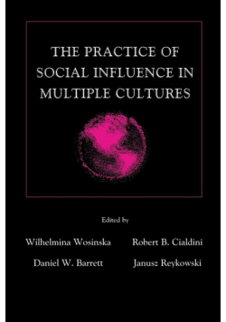 The Practice of Social influence in Multiple Cultures