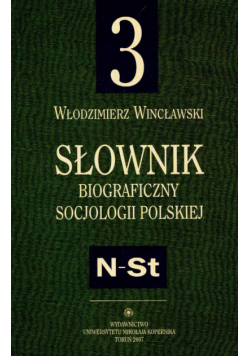 Słownik biograficzny socjologii polskiej t.3
