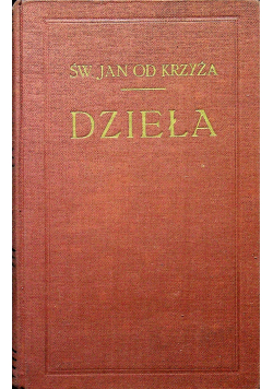 Święty Jan od Krzyża Dzieła