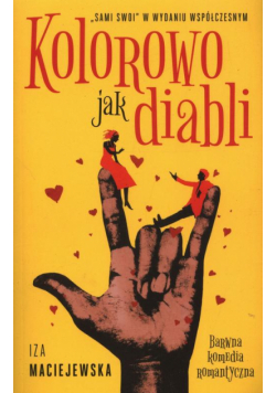 Kolorowo jak diabli