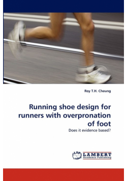 Running shoe design for runners with overpronation of foot