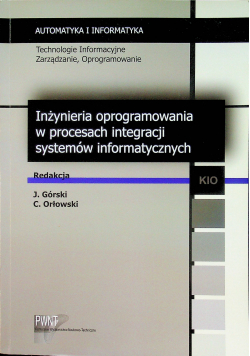 Inżynieria oprogramowania w procesach integracji systemów informatycznych
