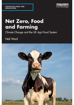 Net Zero, Food and Farming