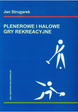 Plenerowe i halowe gry rekreacyjne