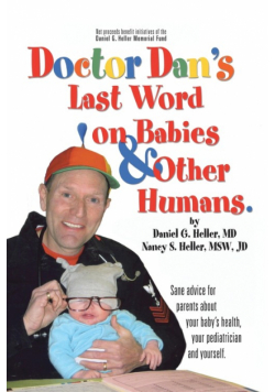 Dr. Dan's Last Word on Babies and Other Humans