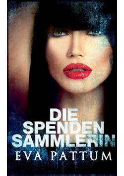 Die Spendensammlerin