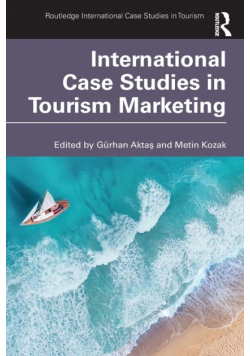 International Case Studies in Tourism Marketing