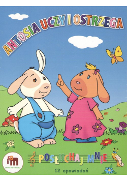 Antosia uczy i ostrzega