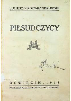 Piłsudczycy 1915 r.