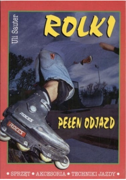 Rolki pełen odjazd