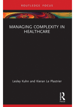 Managing Complexity in Healthcare