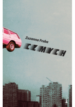 Czmych, czyli na tropach figuranta