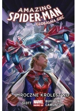 Amazing Spider - Man Globalna sieć Tom 2