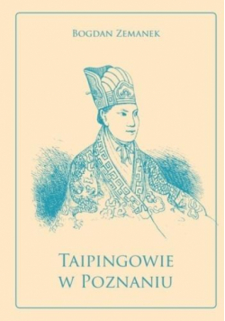 Taipingowie w Poznaniu