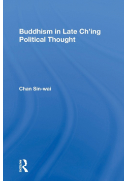 Buddhism In Late Ch'ing Political Thought