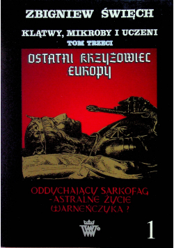 Ostatni Krzyżowiec Europy