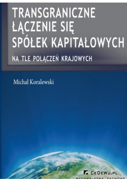 Transgraniczne łączenie się spółek kapitałowych