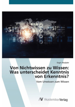 Von Nichtwissen zu Wissen