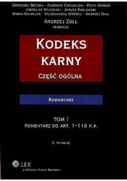 Kodeks karny Część ogólna Komentarz Tom 1