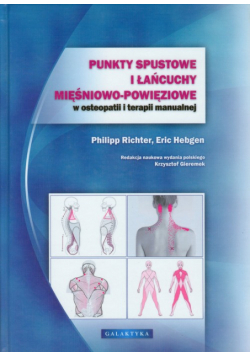 Punkty spustowe i łańcuchy mięśniowo powięziowe w osteopatii i terapii manualnej