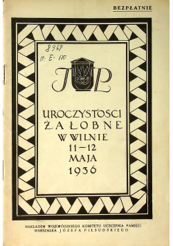 Uroczystości żałobne w Wilnie 11 12 maja 1936r