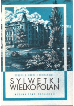 Sylwetki Wielkopolan
