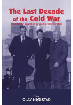 The Last Decade of the Cold War