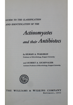 Actinomycetes and their Antibiotics