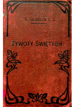Żywoty świętych 1899r.