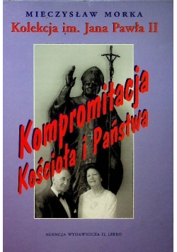 Kompromitacja kościoła i państwa
