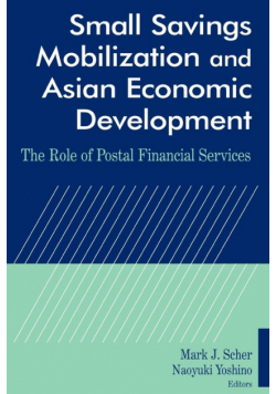 Small Savings Mobilization and Asian Economic Development