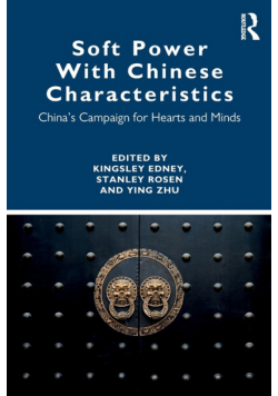 Soft Power With Chinese Characteristics