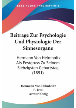 Beitrage Zur Psychologie Und Physiologie Der Sinnesorgane