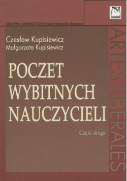 Poczet wybitnych nauczycieli. Część 2