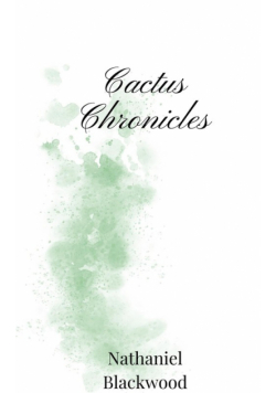Cactus Chronicles