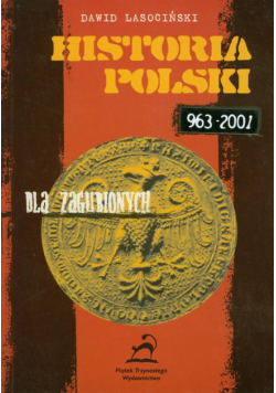 Lasociński Dawid - Historia Polski 963 - 2000