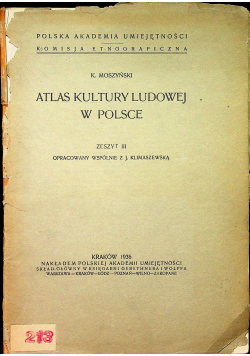 Atlas kultury ludowej w Polsce zeszyt III 1936 r